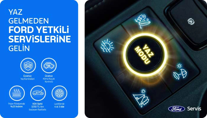 Tatil Öncesi Ücretsiz Yaz Kontrolü Ford Gürbaşlarda